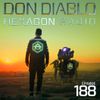 Don Diablo : Hexagon Radio Episode 188