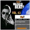 DJ DANNY(STUTTGART) - BIGFM LIVE SHOW WORLD BEATS ROMANIA VOL.43 - 07.10.2020