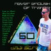 Daji Screw - Never Enough of Trance episode 0060 (Oldschool Trance Vol. 1; aired 2019)