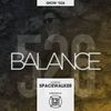 BALANCE - Show #526 (Hosted by Spacewalker)