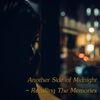 Another Side of Midnight - Recalling The Memories