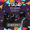 ZQUAD LIVE SESSIONS 001 - HUMBORNOIZE