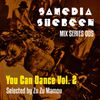 Mix Series 005 - YOU CAN DANCE VOL 2 - Selected by Zu Zu Mamou - 2021 SPECIAL!