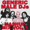 80s 90s Mashups and Remixes Mix Volume 5