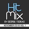 Hit Mix By George Tsokas 2018 November 2018 Vol.1