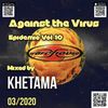 WH63-Vol. 10 - KHETAMA - Against the Virus Epidemic