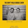 The Don't Walk Boogie Show 20-10-20