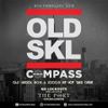 COMPASS - OLD SKL TAKE OVER ''2019'' RNB & HIP HOP MIXTAPE mixed; by DJ.MO™