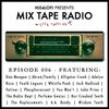 Mix Tape Radio on Folk Radio UK | EPISODE 006