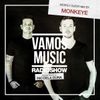 Vamos Radio Show By Rio Dela Duna #408 Guest Mix By Monkeye