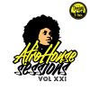 DeeJay B-Town - Afro House Sessions Vol 21
