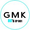 SET GMK: ANNEE 80 EP 001
