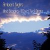 Ambient Nights - Mind Boggling [Cloud Two] - Stratus