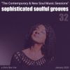 Sophisticated Soulful Grooves Volume 32 (January 2020)