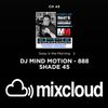 MIND MOTION/PIRATE DJS MIX ON SWAY IN THE MORNINGS SAHDE 45 SIRIUS/XM