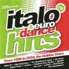 Italo & Euro Dance Hits Vol.1 (From 1998 To 2004, The Golden Years)(2013) CD1