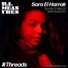 Sara El Harrak - Ill Measures takeover Mix (Threads Radio) ++ 31 May 2020
