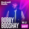 ROCKWELL RADIO - BOBBY BOOSHAY - MIAMI MUSIC WEEK 2024 (EP. 297)