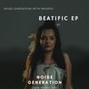 Beatific EP #67 Noise Generation With Mr HeRo