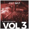 Monstercat Uncaged Vol 3 (Call of the Wild Special)