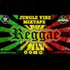 JUNGLE VIBE ( BEST OF REGGAE ROOTS & CULTURE MIX ) BY DJ HARRYSO X DJ WYNSPA