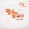Paul Nice - Soul on the Grill Vol.II
