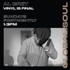 VINYL IS FINAL WITH DJ AL GREY 2nd JULY 2023