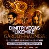 Dimitri Vegas & Like Mike @ Garden Of Madness (Day 2), Sportpaleis Antwerp, Belgium (21-12-2019)