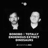 Bonobo x Totally Enormous Extinct Dinosaurs - BBC Radio 1 Essential Mix 2020