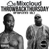 #ThrowbackThursday: Oldskool Hip-Hop & R'n'B - Vol 2