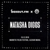 Boxout.fm x Magnetic Fields Festival - Natasha Diggs [15-12-2019]