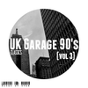 UK Garage 90's Classics [vol 3] Old Skool Garage Mix 1992-1999 - 4Tek