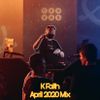 K Faith April 2020 Mix