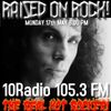 RAISED ON ROCK! #93 MONDAY 17th MAY 2021 COMPLETE 3 HOUR SHOW