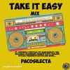 Take it easy mixtape [free download]