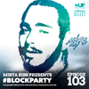 Mista Bibs - #BlockParty Episode 103 (Current R&B & Hip Hop) (Subscribe to My Mixcloud Select Page)