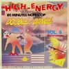 High-Energy Double-Dance Volume 8 (1987) 80 mins non-stop mix