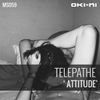 ATTITUDE by Telepathe