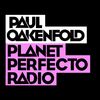 Planet Perfecto 570 ft. Paul Oakenfold