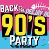 Deejay Maxy - Back To The 90's Party (90's Mix Set Megamix Party) vol.1