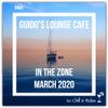 In The Zone - March 2020 (Guido's Lounge Cafe)