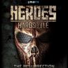 Re-Hard : Heroes of Hardstyle - The Resurrection (Warm Up Mix)