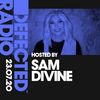 Defected Radio Show presented by Sam Divine - 23.07.20