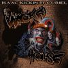Isaac ''Kickin' It'' Curiel - Wicked House vol.1 [A]