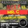 Alex P With Guest MR C Battle of the bangers - 88.3 Centreforce DAB+ 10-03-20.mp3