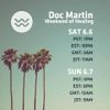 Doc Martin @ WestCoast Weekender, Weekend of Healing-Secret Rooftop Spot, San Diego CA-June 7, 2020