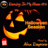 Dancing In My House 07.11 (Halloween Session)