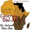 Controla Vol. 33 (We Love Africa) - Dj. Malcriado