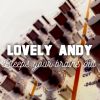 Lovely Andy Bleeps Your Brains Out - It's You Mix