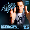 Mista Bibs - #BlockParty Episode 115 (Current R&B & Hip Hop) Insta Story the mix at @MistaBibs